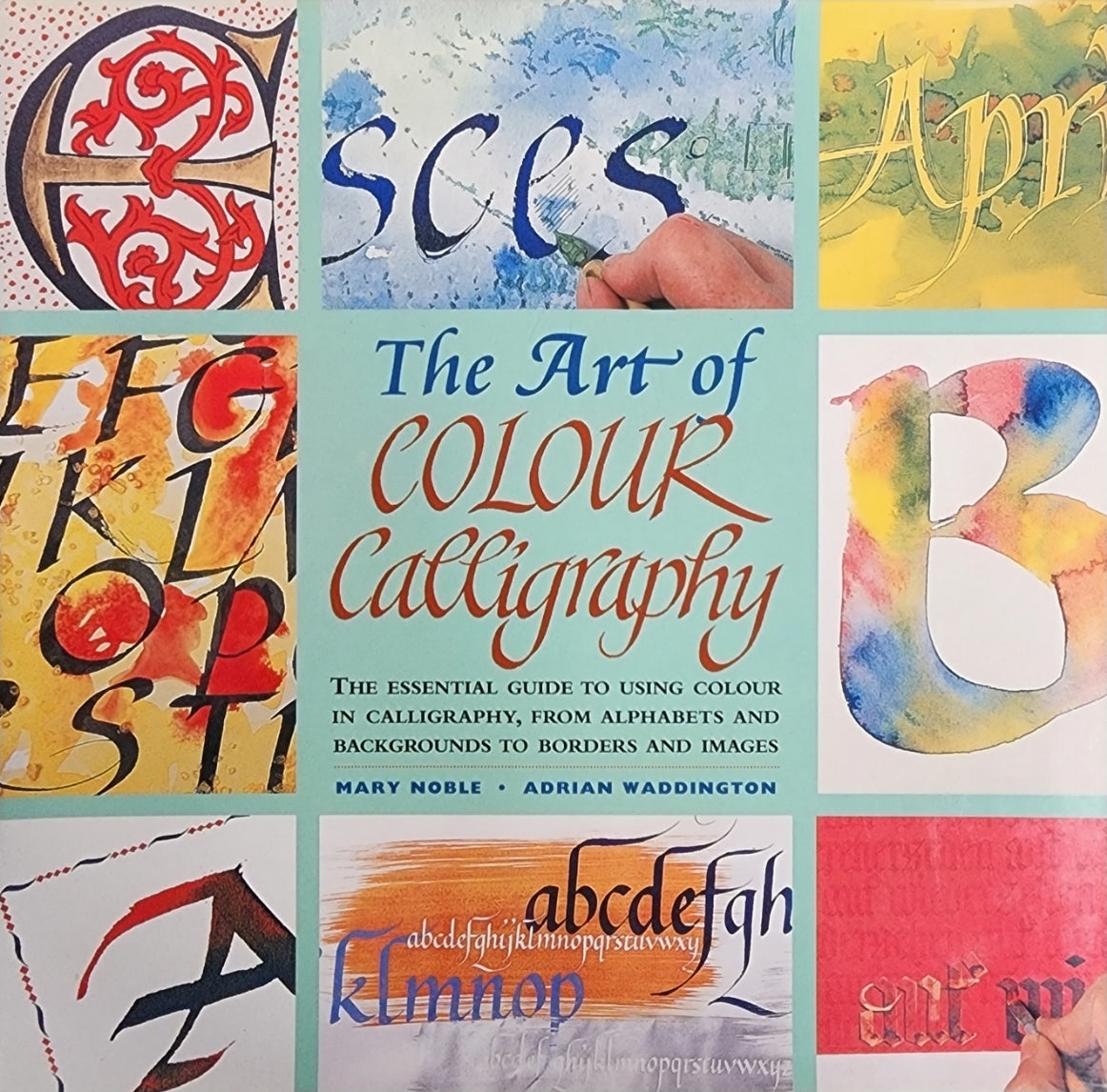 The Art of Colour Calligraphy