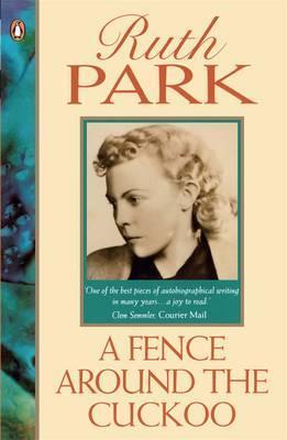 A Fence Around The Cuckoo