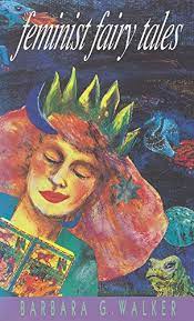 Feminist Fairy Tales (1996)