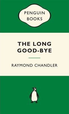 The Long Goodbye