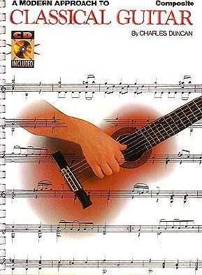A Modern Approach to Classical Guitar