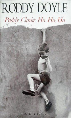 Paddy Clarke Ha Ha Ha
