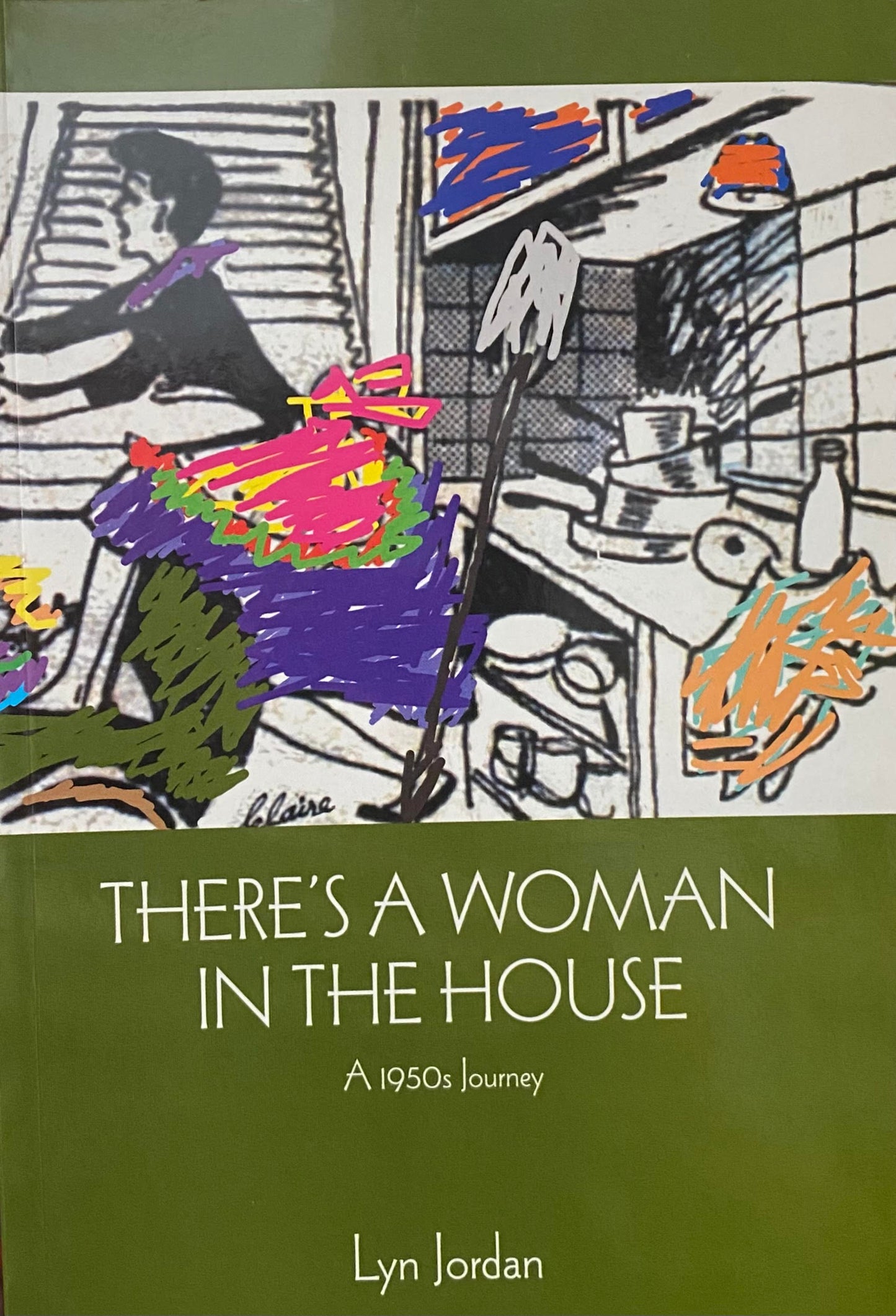 There's a Woman in the House: A 1950s Journey