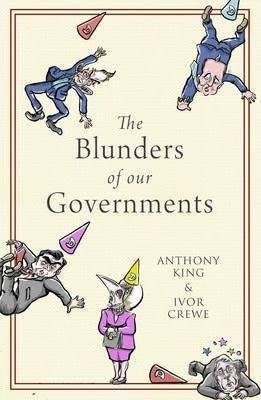 The Blunders of Our Governments