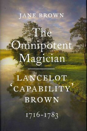Lancelot 'Capability' Brown, 1716-1783