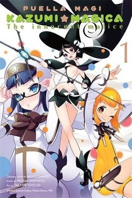 Puella Magi Kazumi Magica (Vol 1): The Innocent Malice