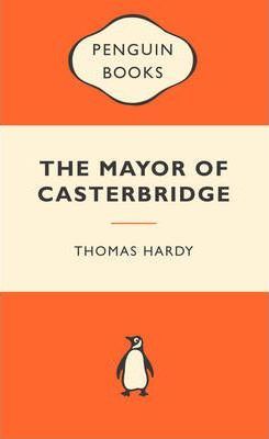 The Mayor of Casterbridge