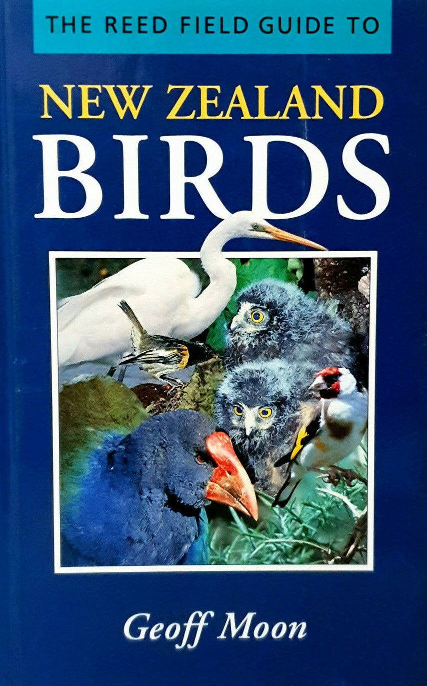 The Reed Field Guide to New Zealand Birds