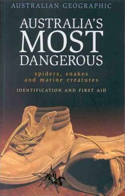 Australia's Most Dangerous Creatures