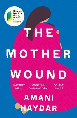 The Mother Wound