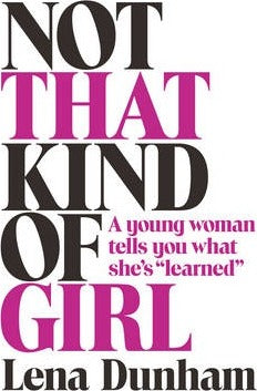 Not that Kind of Girl