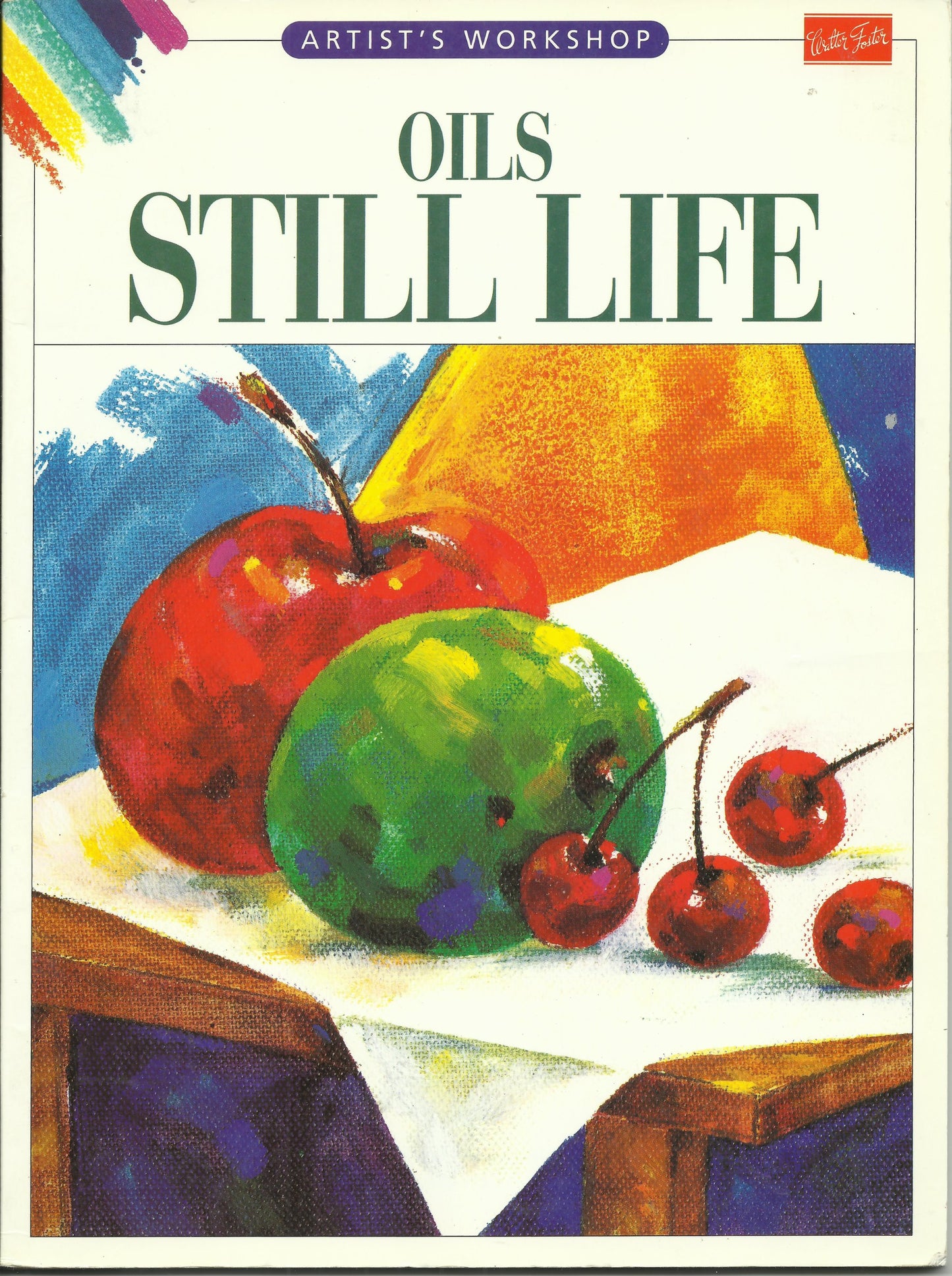 Oils - Still Life