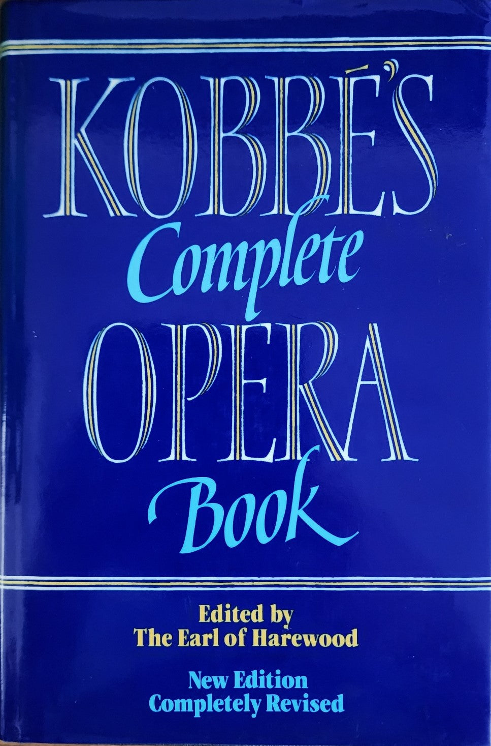 Kobbe's Complete Opera Book (1997)