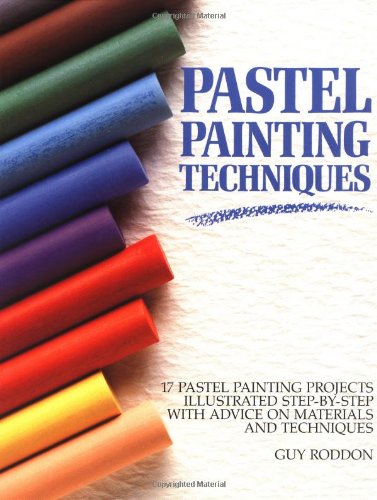 Pastel Painting Techniques (1991)