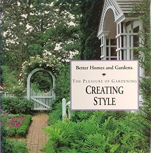 Better Homes and Gardens: Creating Style
