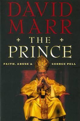 The Prince: Faith, Abuse and George Pell