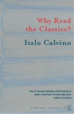 Why Read the Classics?