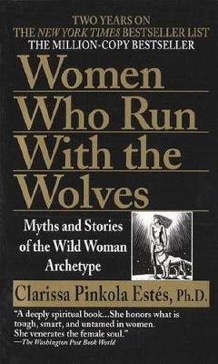 Women Who Run With The Wolves