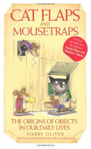 Cat Flaps and Mousetraps