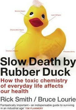 Slow Death by Rubber Duck