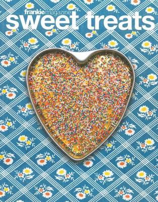 Sweet Treats - frankie magazine
