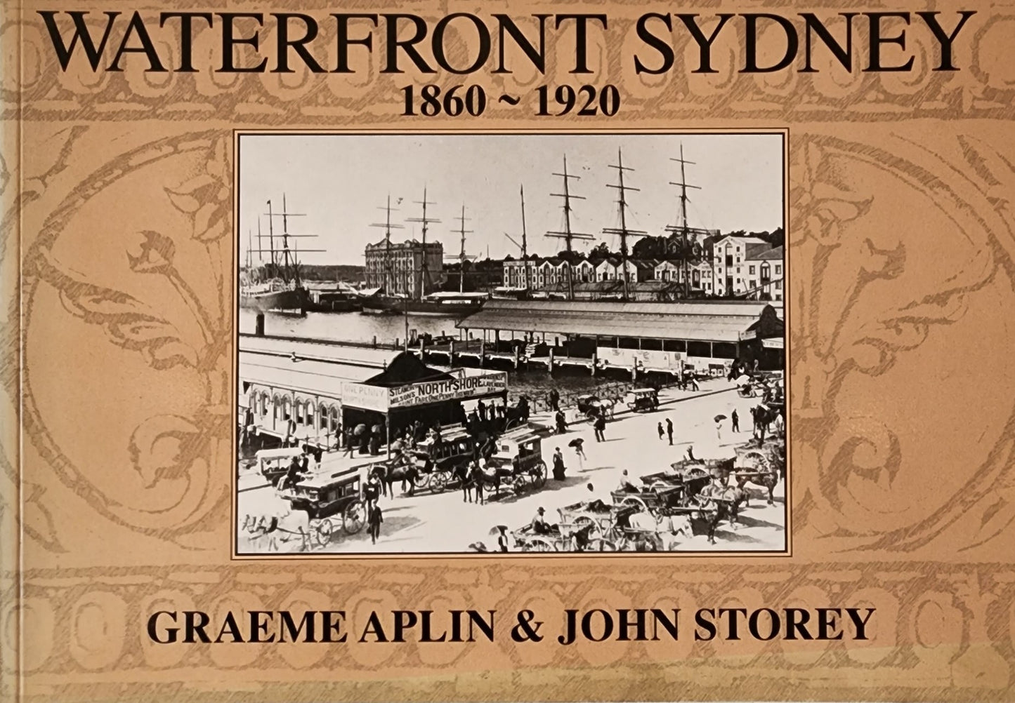 Waterfront Sydney: 1860-1920