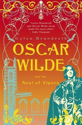 Oscar Wilde and the Nest of Vipers