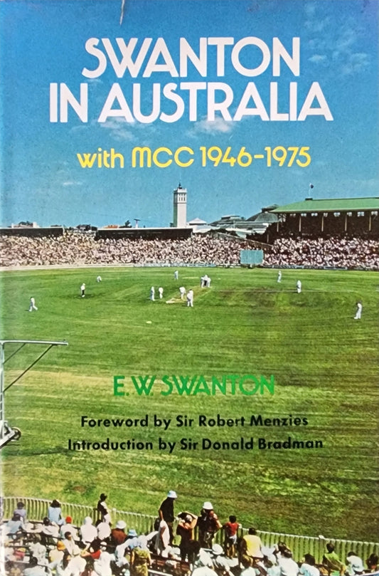 Swanton in Australia with MCC: 1946-1975 (1975) - SIGNED!