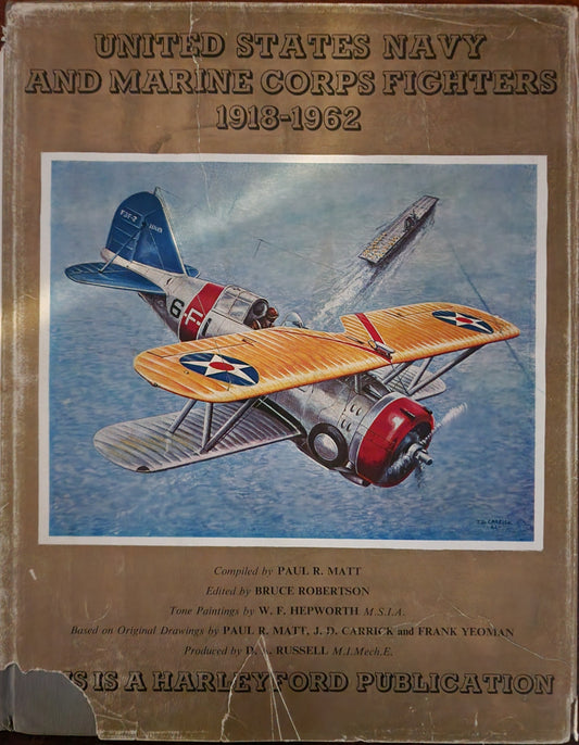 United States Navy and Marine Corps Fighters: 1918-1962