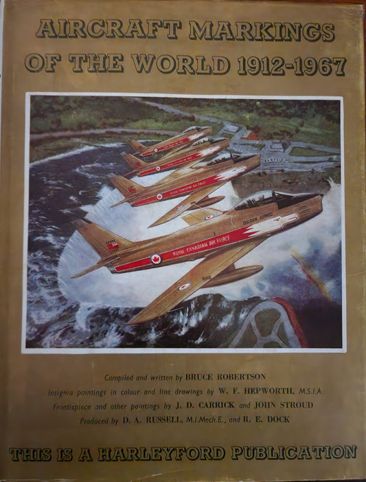 Aircraft Markings of the World: 1912-1967