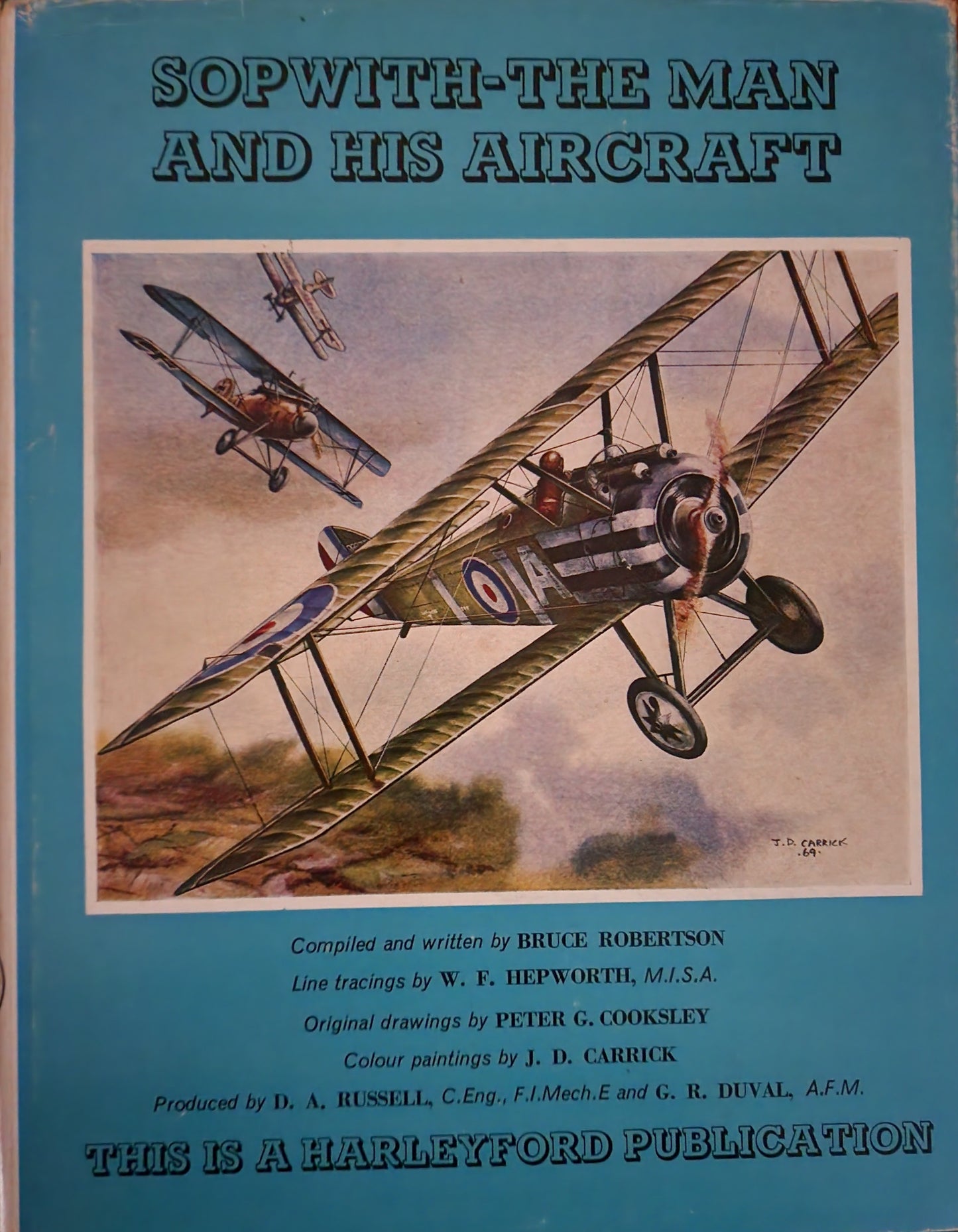 Sopwith: The Man and his Aircraft