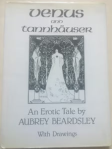 Venus and Tannhauser: An Erotic Tale