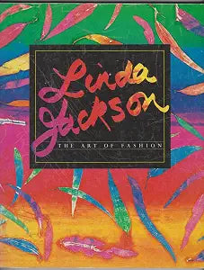 Linda Jackson: The Art of Fashion