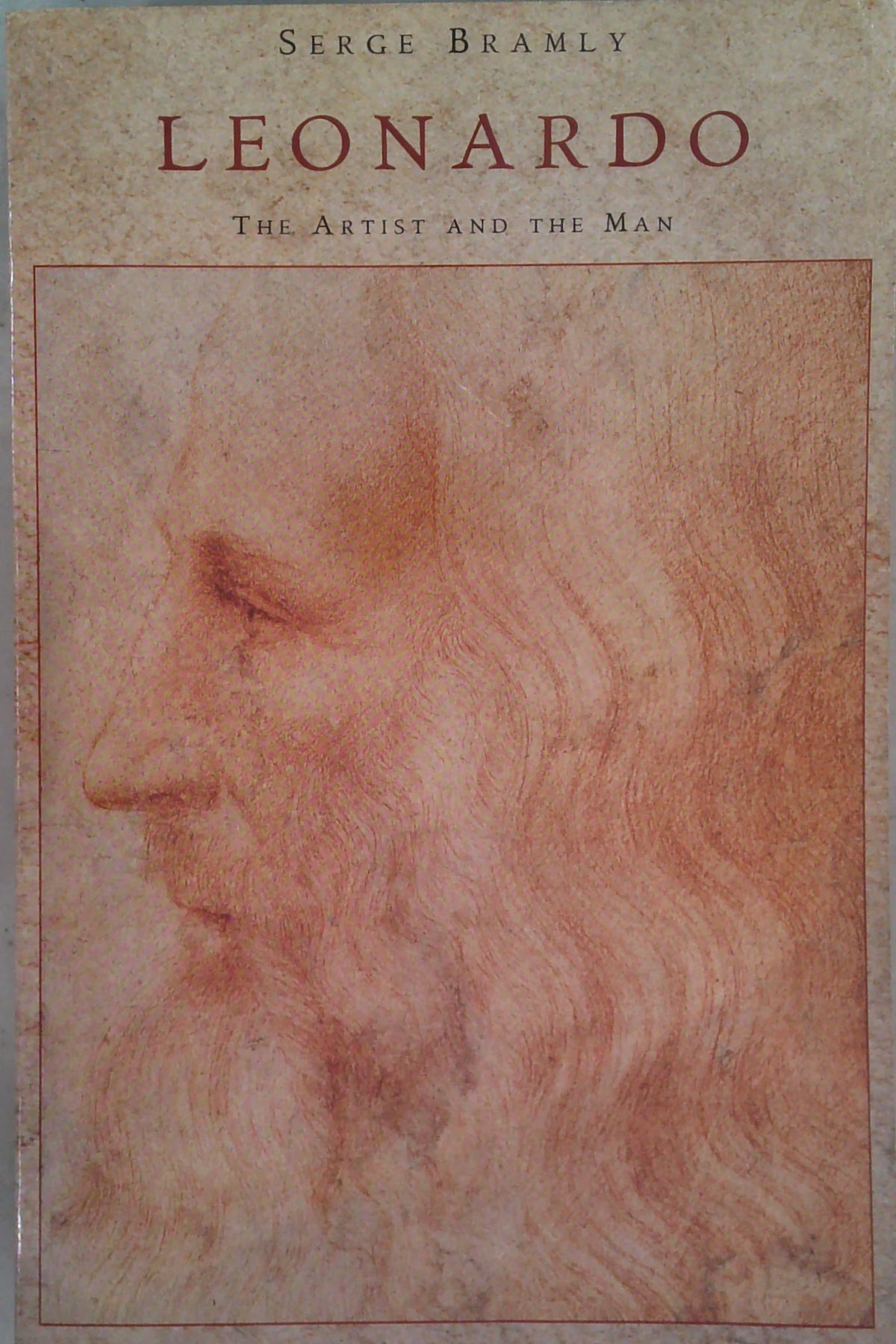 Leonardo: The Artist and the Man