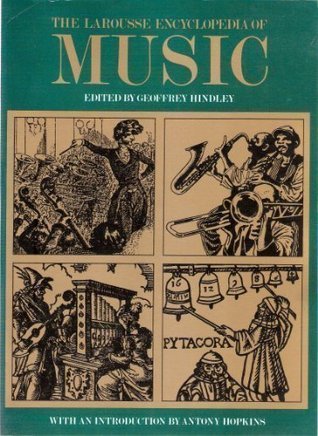 The Larousse Encyclopedia of Music