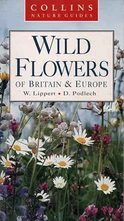Wild Flowers of Britain & Europe (Collins Nature Guides) cover image
