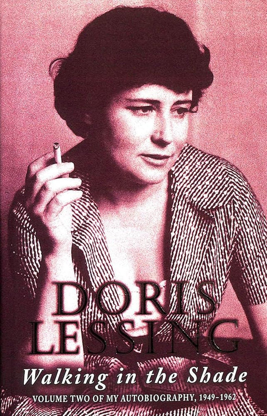 Walking in the Shade : Volume Two of My Autobiography 1949-1962 cover image