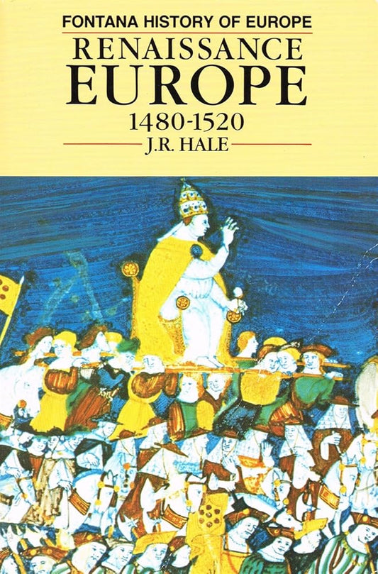 'RENAISSANCE EUROPE, 1480-1520 (FONTANA HISTORY OF EUROPE)' cover image