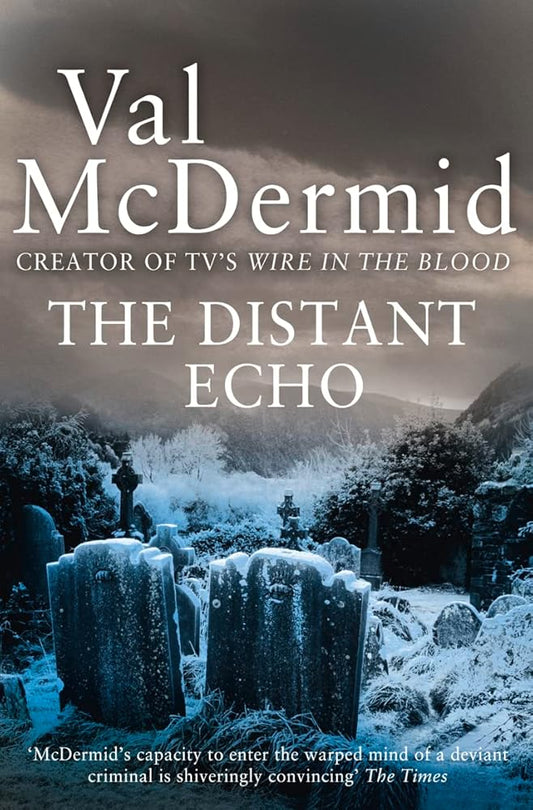 The Distant Echo (Detective Karen Pirie) cover image