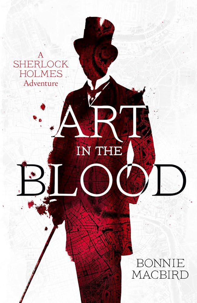 Art in the Blood: A Sherlock Holmes Adventure cover image