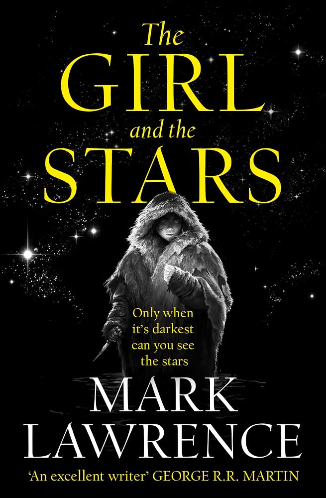 The Girl and the Stars (Book of the Ice, Book 1): The Girl And The Stars (1) cover image