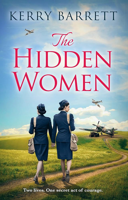 The Hidden Women: An inspirational historical novel about sisterhood cover image
