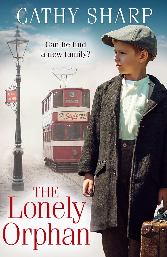 The Lonely Orphan: a gripping and heartbreaking historical fiction saga (Button Street Orphans) cover image