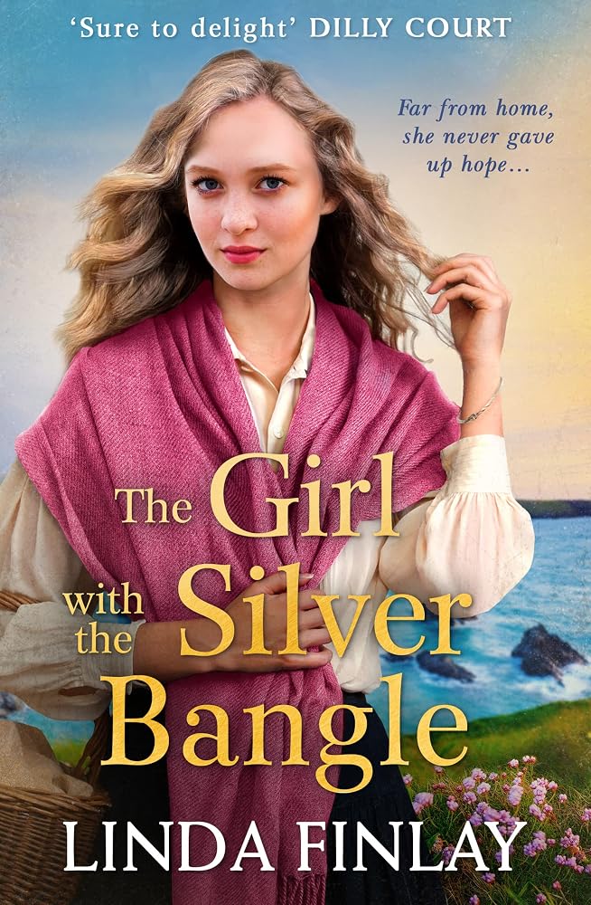 The Girl with the Silver Bangle: The best historical romance fiction book of the year from the Queen of West Country Saga cover image