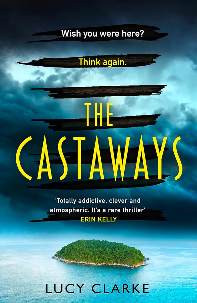 The Castaways: Gripping and twisty, pre-order the hottest crime thriller book for 2021 cover image