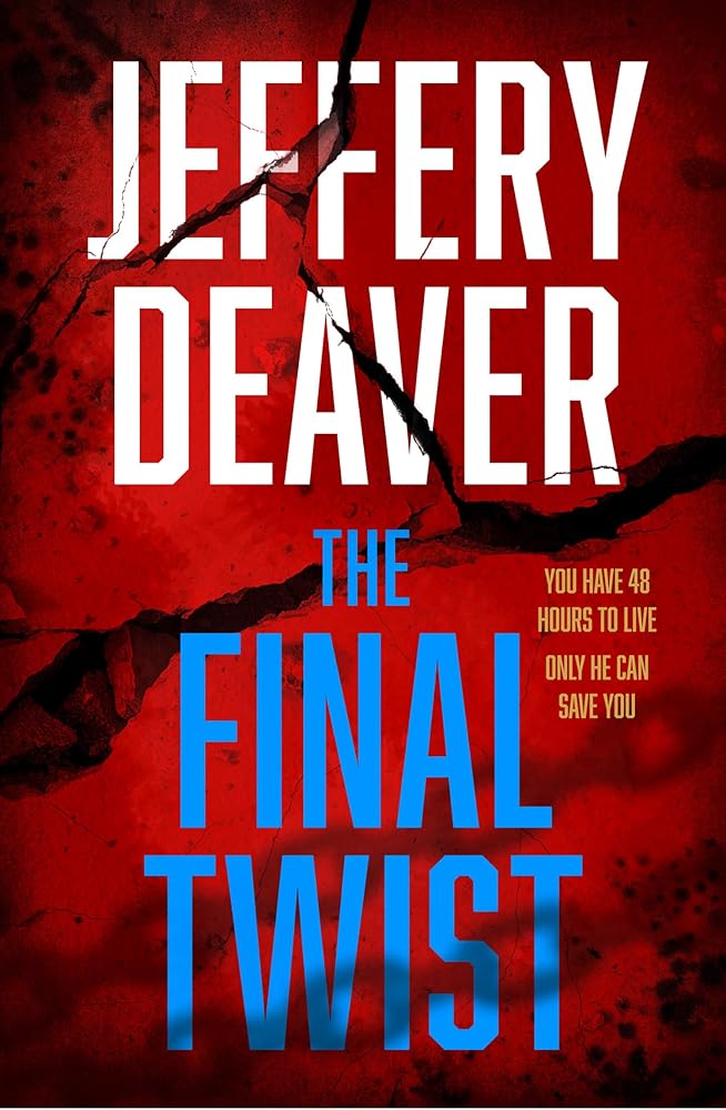 The Final Twist (Colter Shaw Thriller, Book 3) (Colter Shaw Thriller) cover image