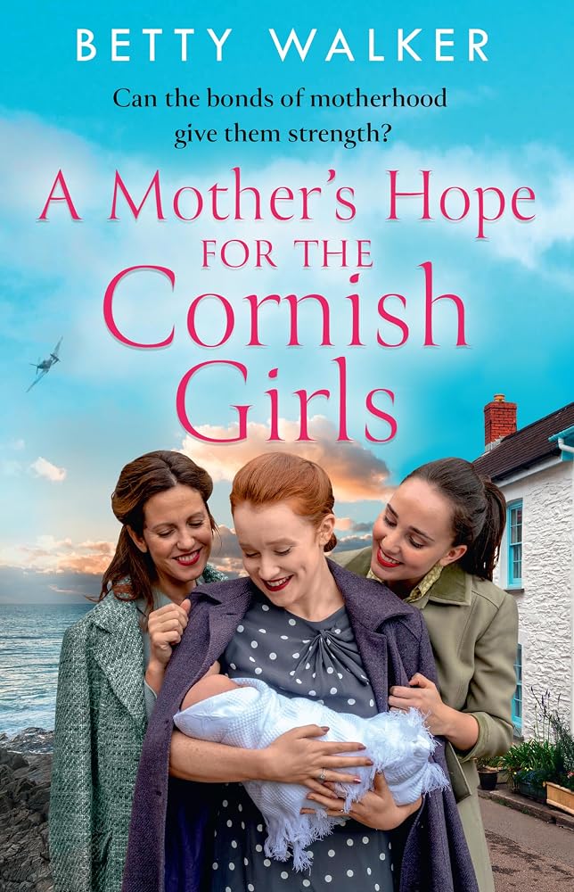 A Mother’s Hope for the Cornish Girls (The Cornish Girls Series) cover image