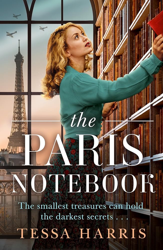 The Paris Notebook: An utterly gripping and emotional WW2 historical fiction novel, based on a true story cover image