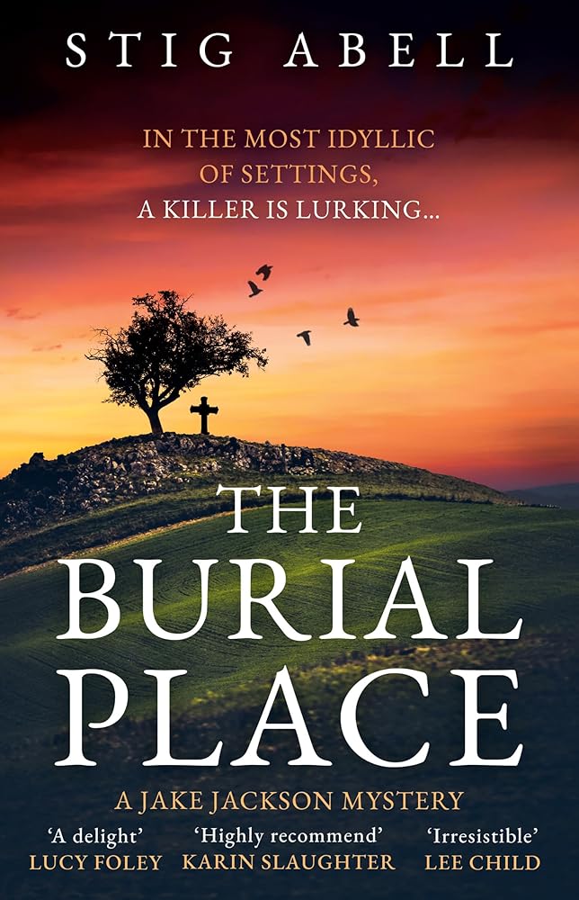 The Burial Place: A beautifully written, escapist new crime mystery detective thriller that will keep you hooked!: Book 3 cover image