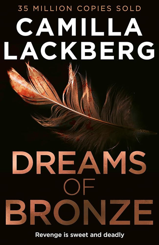 Dreams of Bronze: The gripping new revenge thriller you’ll never forget, for fans of Claire Douglas and TM Logan: Book 3 cover image